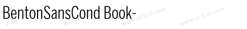 BentonSansCond Book字体转换 BentonSansCond Book字体转换